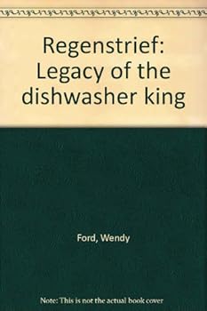 Unknown Binding Regenstrief: Legacy of the dishwasher king Book