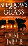 beverley harper bücher reihenfolge  Shadows in the Grass (English Edition)