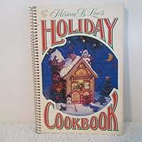 Miriam B. Loo's Holiday Cookbook B000714MBA Book Cover