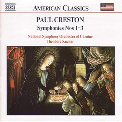 CRESTON: Symphonies Nos. 1- 3