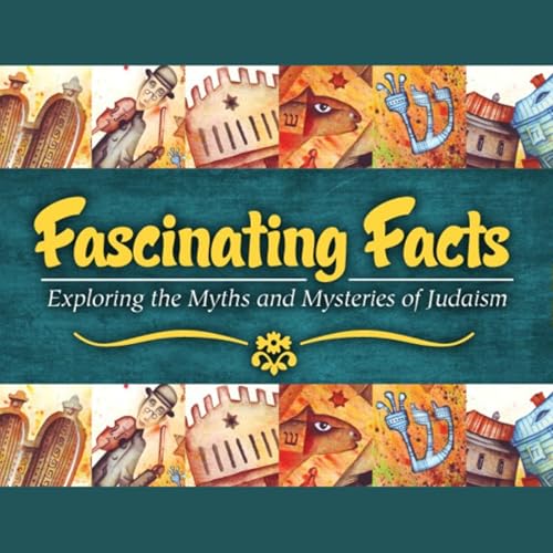 Fascinating Facts - Lesson 4 - Taking a Bite Out of Life | Rabbi Ari Sollish