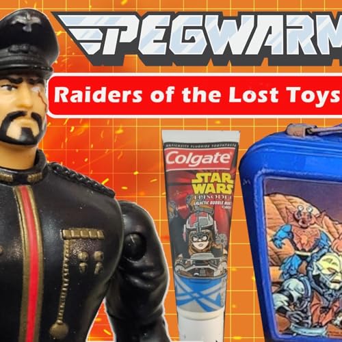 Raiders of the Lost Toys Show - Pegwarmers #225