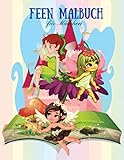  Feen Malbuch für Mädchen: Magische Malvorlagen mit Fantasy Fairy für Kinder, Mädchen & Jugendliche. Große kreative Bilder zum Stressabbau und zur Entspannung