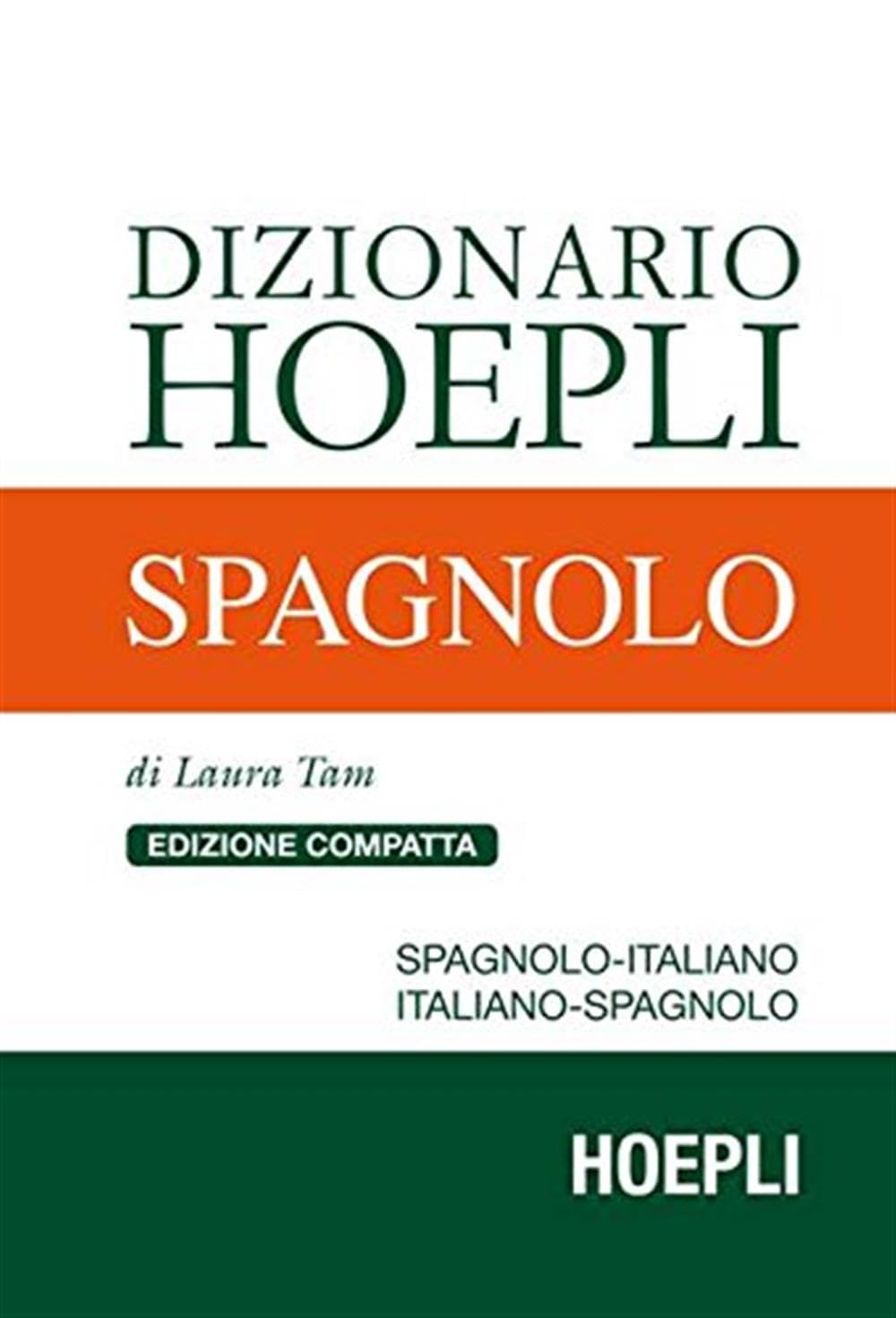 Dizionario di spagnolo. Spagnolo-italiano, italiano-spagnolo. Ediz. compatta
