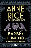 Ramsés El maldito. La pasión de Cleopatra (Ficción)