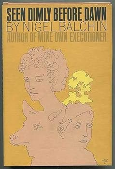 Hardcover Seen Dimly Before Dawn. Book