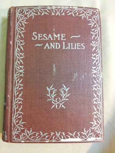 Sesame and Lilies: Three Lectures B000RXWF2Q Book Cover