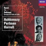 Debussy: Violin Sonata; Cello Sonata/Ravel: Piano Trio