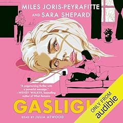 Gaslight Audiolibro Por Miles Joris-Peyrafitte, Sara Shepard arte de portada