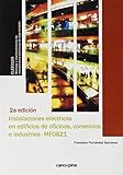  Instalaciones eléctricas en edificios de oficinas, comercios e industrias (MF0821): UF0887: Montaje y mantenimiento de instalaciones eléctricas de ... de locales, comercios y pequeñas industrias