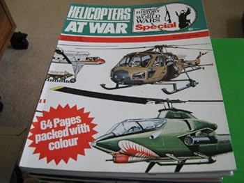Phoebus History Of The World Wars Special 5 Different Issues (Helicopters At War , Fighters of World War One , Naval Aircraft 1914-1939 , Jet Bombers , Battleships 1856-1919, 1976 & 1977)