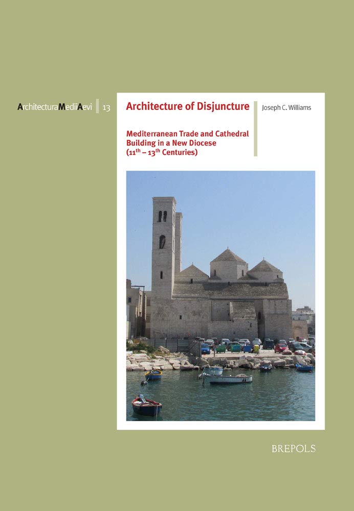 Architecture of Disjuncture livre histoire sur le commerce méditerranéen médiéval