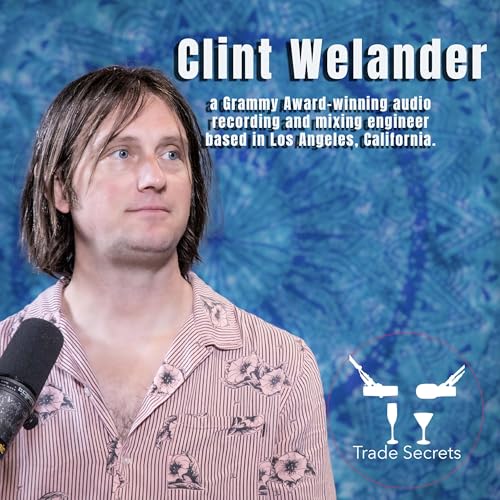 Trade Secrets-Clint Welander