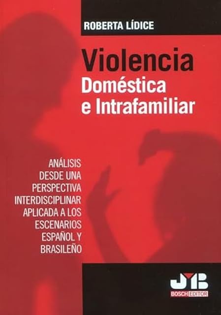 Portada de Violencia Doméstica e Intrafamiliar. Análisis Desde una Perspectiva in