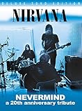  Nirvana - Nevermind/A 20th Anniversary Tribute [Limited Edition] [2 DVDs]