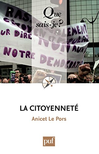 Télécharger La citoyenneté: « Que sais-je ? » n° 665 Livre PDF Gratuit