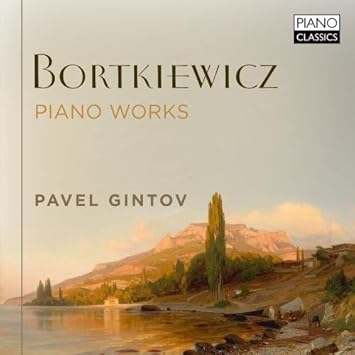 Bortkiewicz S Sergei Bortkiewicz Piano Works Amazon Com Music Bortkiewicz S Sergei Bortkiewicz Piano Works Amazon Com Music
