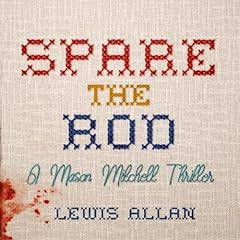 Spare the Rod Audiolibro Por Lewis Allan arte de portada