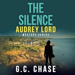 『The Silence: A Gripping Australian Crime Mystery』のカバーアート