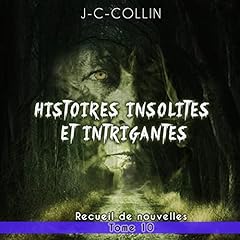 Couverture de Histoires Insolites et intrigantes