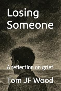 Paperback Losing Someone: A reflection on grief Book