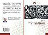 La Charpente Métallique Selon L\'EUROCODE 3