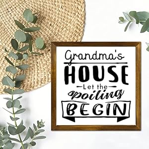 Grandma's House Let The Spoiling Begin Wooden Sign Motivational Quotes Saying Framed Wall Sign Primitive Pictures Hanging Sign for Home Kitchen Farmhouse Bathroom Housewarming 7x7in Grandmas House Let The Spoiling Begin Wooden Sign Motivational Quotes Saying Framed Wall Sign Primitive Pictures Hanging Sign for Home Kitchen Farmhouse Bathroom Housewarming 7x7in