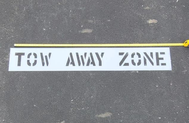 6" Tow Away Zone Parking Lot Stencil - 6 Inch Tall Letters - SPANS 62.5". (1/16" Thick) (.062") (60 Mil) American Striping Co.