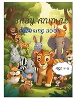 Cute animal coloring book: A book for kids and adults B0F5NS8Z1J Book Cover