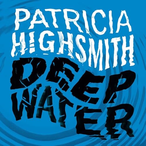 Deep Water Audiolivro Por Patricia Highsmith capa