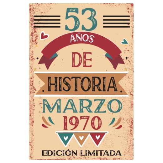 53 Años De Historia Marzo 1970: Libro de visitas, cuaderno, 110 páginas de felicitaciones, idea de regalo, regalo Para la esposa, novia, mujer, La madre