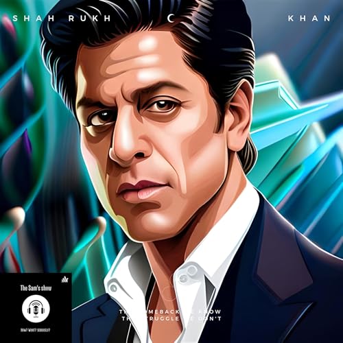 Page de couverture de The Resilience of Shah Rukh Khan: The Pathan Comeback Story