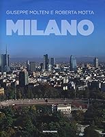 Milano. Ediz. italiana e inglese 8837098618 Book Cover
