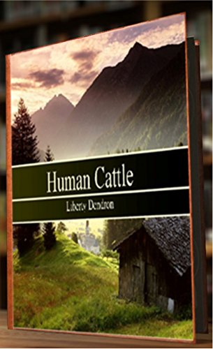Human Cattle (English Edition) - Johnson Jr, L. A