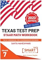 Texas Test Prep STAAR Math Workbook-Grade 7: Largest number of high quality practice problems categorized in 4 main sections of STAAR 1986547132 Book Cover