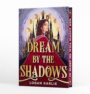 Book cover Dream by the Shadows (Deluxe Limited Edition) (The Shadow Weavers Duology, 1)