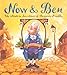 Now And Ben: The Modern Inventions Of Benjamin Franklin (Turtleback School & Library Binding Edition)