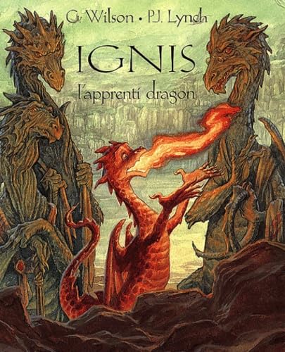 Ignis. L'Apprenti Dragon