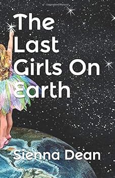 The Last Girls On Earth
