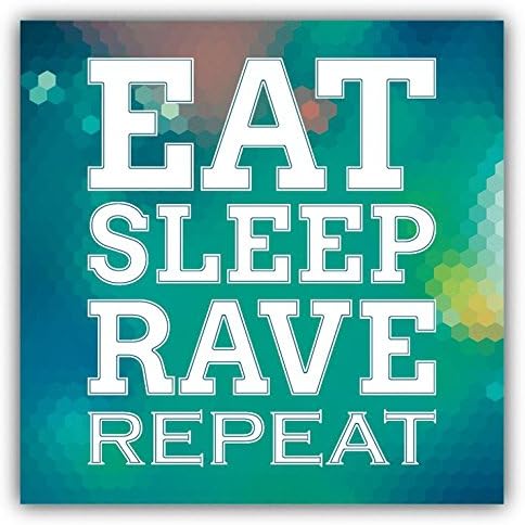 Zirni Eat Sleep Rave Repeat Slogan Sticker Decal Design 5'' X 5''