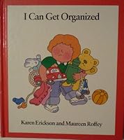 I Can Get Organized (I Can Do It Books) 059033493X Book Cover