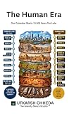 The Human Era: Our Calendar Starts 10,000 Years Too Late (English Edition)