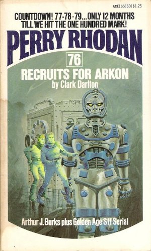Recruits For Arkon (Perry Rhodan #76) 4416460600 Book Cover