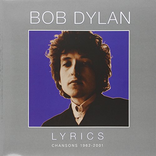 Lyrics: Chansons 1962-2001 Broché – 22 octobre 2008 - Les Beatles, Paul McCartney, John Lennon, RIngo Starr, George Harrison Lyrics: Chansons 1962-2001 Broché – 22 octobre 2008