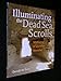 Illuminating the Dead Sea Scrolls