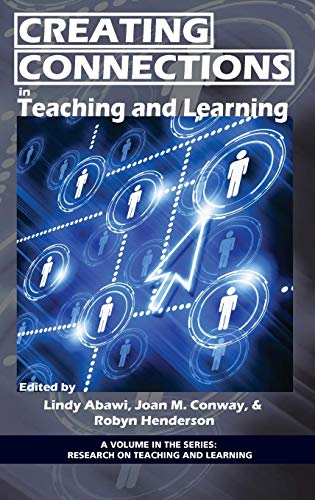 Creating Connections in Teaching and Learning (Research on Teaching and Learning)