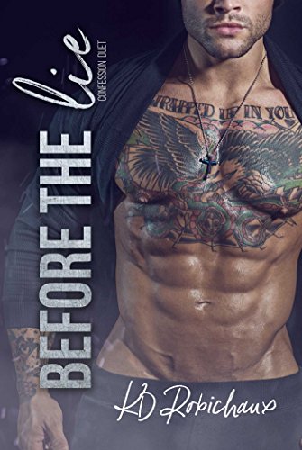 Before the Lie: Confession Duet Book 1