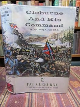 Cleburne and His Command