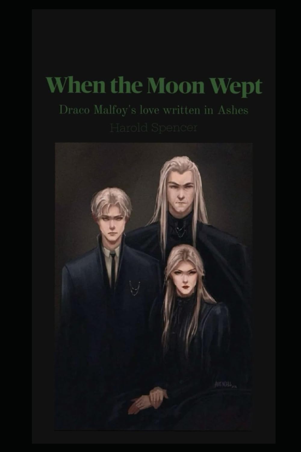 When the Moon Wept: Draco Malfoy's love written in Ashes