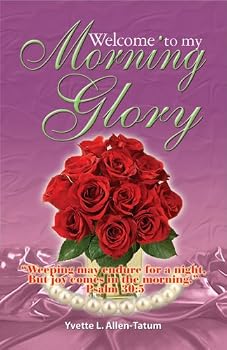 Paperback Welcome To My Morning Glory Book